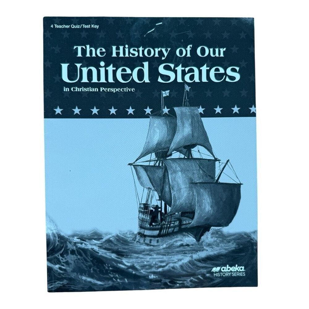 New Abeka 4th Grade History of the United States 4 Teacher Quiz Test Answer Key